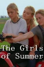Watch The Girls of Summer 123MoviesFree