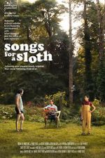 Watch Songs for a Sloth 123MoviesFree