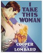 Watch I Take This Woman 123MoviesFree