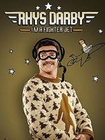 Watch Rhys Darby: I\'m a Fighter Jet 123MoviesFree