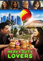 Watch Heavy Duty Lovers 123MoviesFree