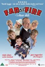 Watch Far til fire - i stor stil 123MoviesFree