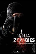 Watch Ninja Zombies 123MoviesFree