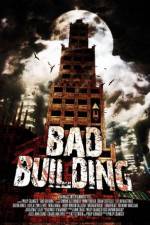 Watch Bad Building 123MoviesFree