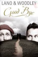 Watch Lano & Woodley: Goodbye 123MoviesFree
