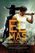 Watch El Ms Buscado 123MoviesFree