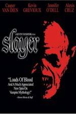 Watch Slayer 123MoviesFree