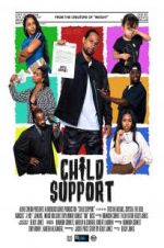 Watch Child Support 123MoviesFree