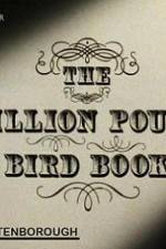 Watch The Million Pound Bird Book 123MoviesFree