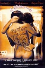 Watch Better Than Chocolate 123MoviesFree