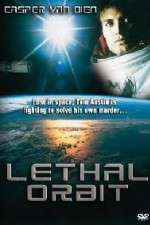 Watch Lethal Orbit 123MoviesFree