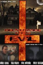 Watch Deliverance from Evil 123MoviesFree