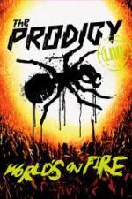 Watch The Prodigy World's on Fire 123MoviesFree