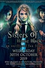 Watch Sisters of House Black 123MoviesFree