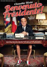 Watch Welcome Mr. President 123MoviesFree