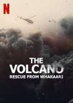 Watch The Volcano: Rescue from Whakaari 123MoviesFree