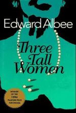 Watch Three Tall Women 123MoviesFree