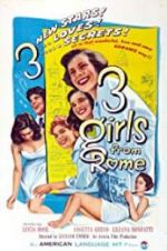 Watch Three Girls from Rome 123MoviesFree
