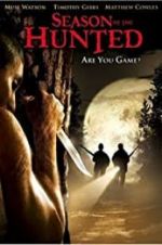 Watch Season of the Hunted 123MoviesFree