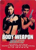 Watch Body Weapon 123MoviesFree