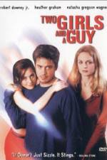 Watch Two Girls and a Guy 123MoviesFree