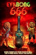 Watch Evil Bong 666 123MoviesFree