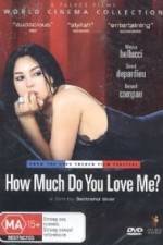 Watch Combien tu m'aimes? 123MoviesFree