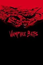 Watch Vampire Bats 123MoviesFree