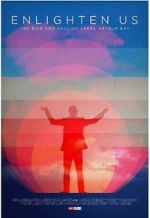 Watch Enlighten Us 123MoviesFree