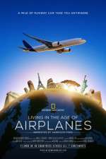Watch Living in the Age of Airplanes 123MoviesFree