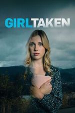 Watch Girl Taken 123MoviesFree