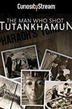 Watch The Man who Shot Tutankhamun 123MoviesFree
