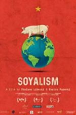 Watch Soyalism 123MoviesFree