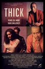 Watch Thick 123MoviesFree