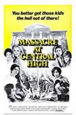 Watch Massacre at Central High 123MoviesFree