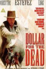 Watch Dollar for the Dead 123MoviesFree