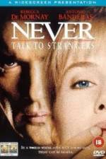 Watch Never Talk to Strangers 123MoviesFree