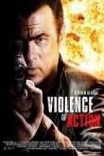 Watch True Justice: Violence Of Action 123MoviesFree