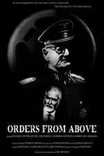 Watch Orders from Above 123MoviesFree
