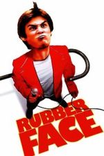 Watch Rubberface 123MoviesFree