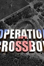 Watch Operation Crossbow 123MoviesFree