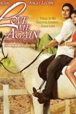 Watch Love Me Again 123MoviesFree