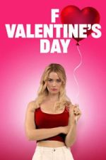 Watch F Valentine\'s Day 123MoviesFree