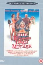 Watch Ed and His Dead Mother 123MoviesFree