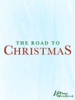 Watch The Road to Christmas 123MoviesFree