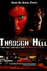 Watch Through Hell 123MoviesFree