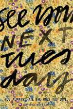 Watch See You Next Tuesday 123MoviesFree