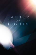 Watch Father of Lights 123MoviesFree
