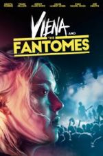 Watch Viena and the Fantomes 123MoviesFree