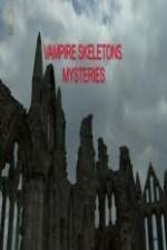 Watch Vampire Skeletons Mystery 123MoviesFree